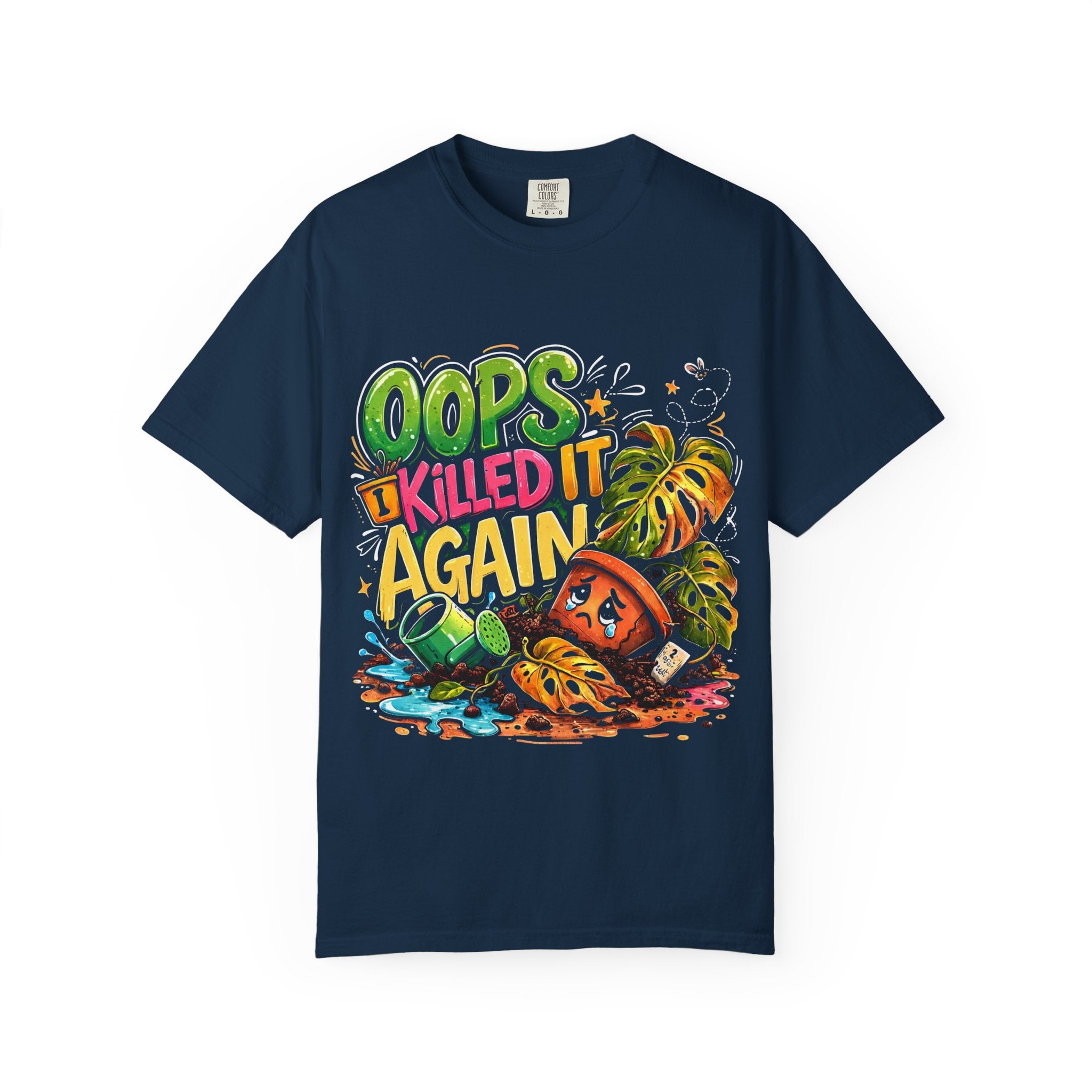 DPM: Oops I Killed It Again Plant Lover Graphic Tee