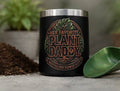 Her Favorite Plant Daddy 12 oz insulated mug front product view with soil and scoop